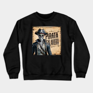 The Pirata Calavera Crewneck Sweatshirt